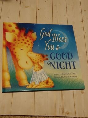 God Bless You & Good Night Children Picture Book By Hannah C. Hall